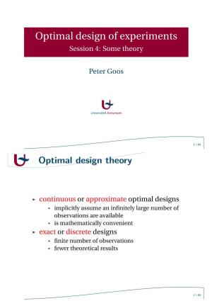 Optimal Design of Experiments Session 4: Some Theory
