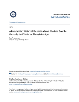 A Documentary History of the Lord's Way of Watching Over the Church by the Priesthood Through the Ages