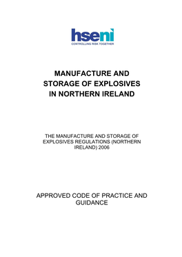 The Manufacture and Storage of Explosives Regulations (Northern Ireland) 2006