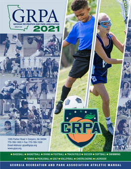 GRPA Athletic Manual RULE CHANGES 2021 ATHLETIC MANUAL the Athletic Manual Is Available Online at Under the “Athletics” Tab