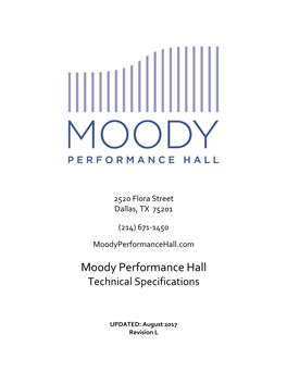 Moody Performance Hall Technical Specifications