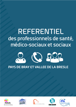 REFERENTIEL Des Professionnels De Santé, Médico-Sociaux Et Sociaux