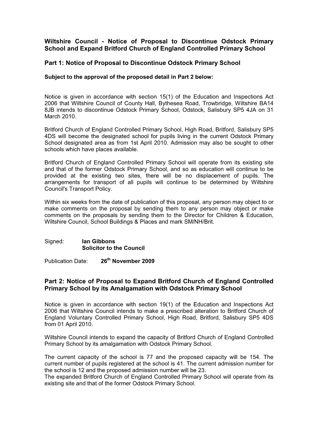 Notice of Proposal to Discontinue Odstock Primary School and Expand Britford Church of England Controlled Primary School