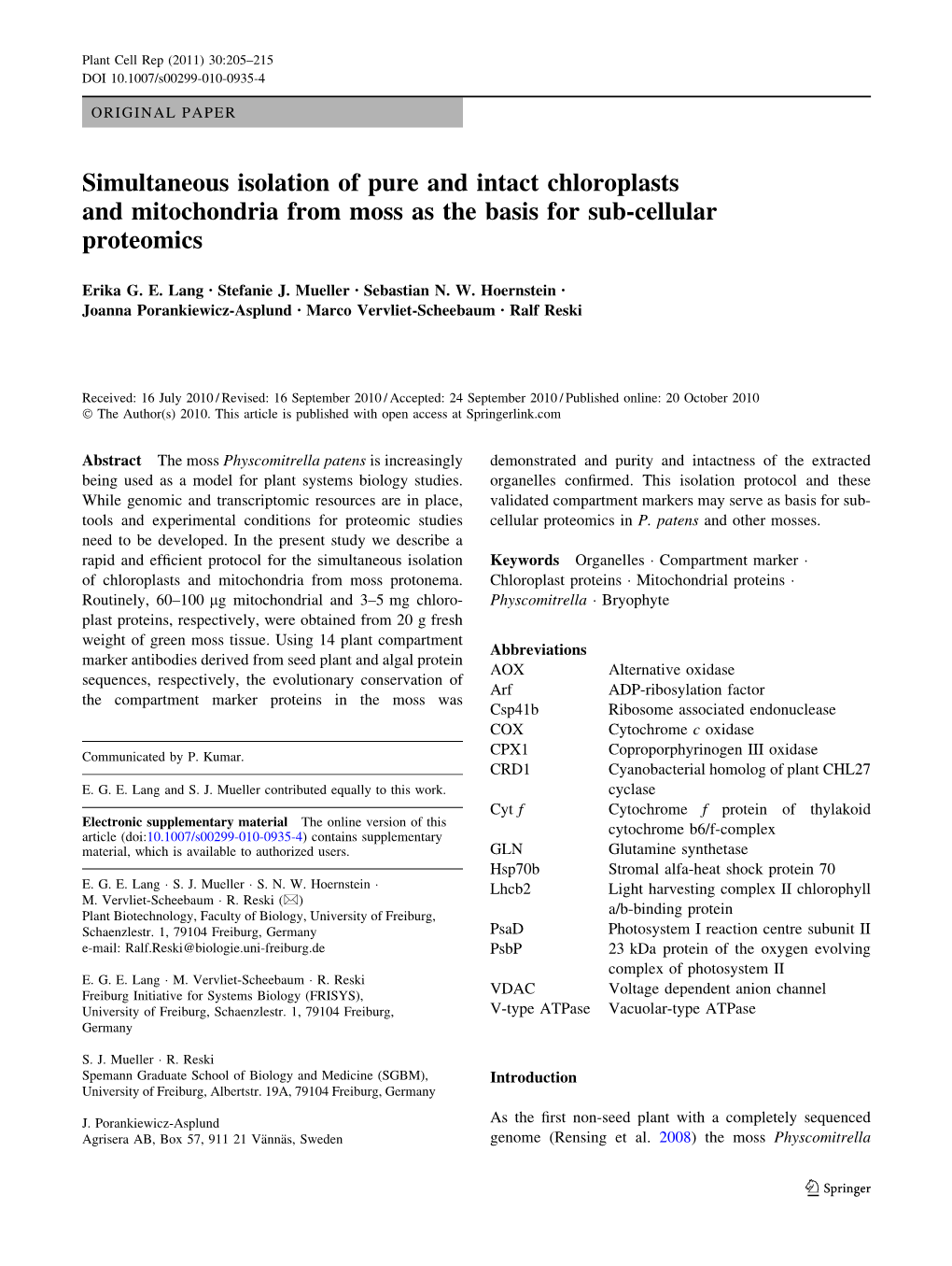 Simultaneous Isolation of Pure and Intact Chloroplasts and Mitochondria from Moss As the Basis for Sub-Cellular Proteomics