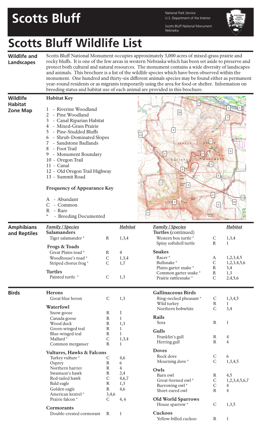 Scotts Bluff Wildlife List Wildlife and Scotts Bluff National Monument Occupies Approximately 3,000 Acres of Mixed-Grass Prairie and Landscapes Rocky Bluffs