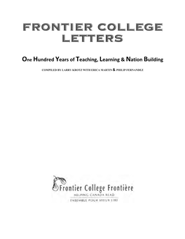 Frontier College Letters: One Hundred Years of Teaching, Learning and Nation Building