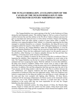 The Tungan Rebellion: an Examination of the Causes of the Muslim Rebellion in Mid- Nineteenth Century Northwest China