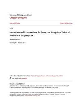 Innovation and Incarceration: an Economic Analysis of Criminal Intellectual Property Law