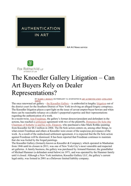 The Knoedler Gallery Litigation – Can Art Buyers Rely on Dealer Representations?