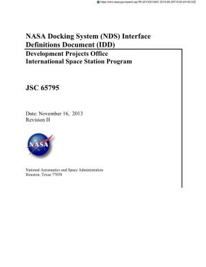 NASA Docking System (NDS) Interface Definitions Document (IDD) Development Projects Office International Space Station Program