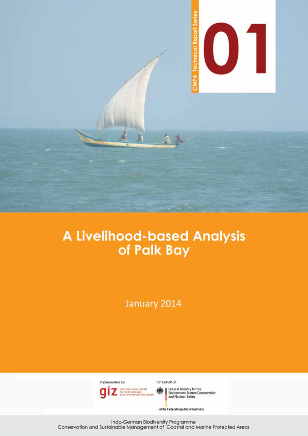 A Livelihood-Based Analysis of Palk Bay CMPA Technical Report Series No