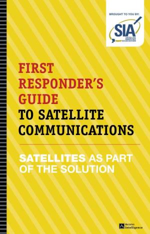 First Responder's Guide to Satellite Communications