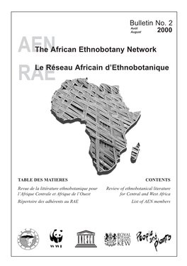 The African Ethnobotany Network = Le Réseau Africain D'ethnobotanique