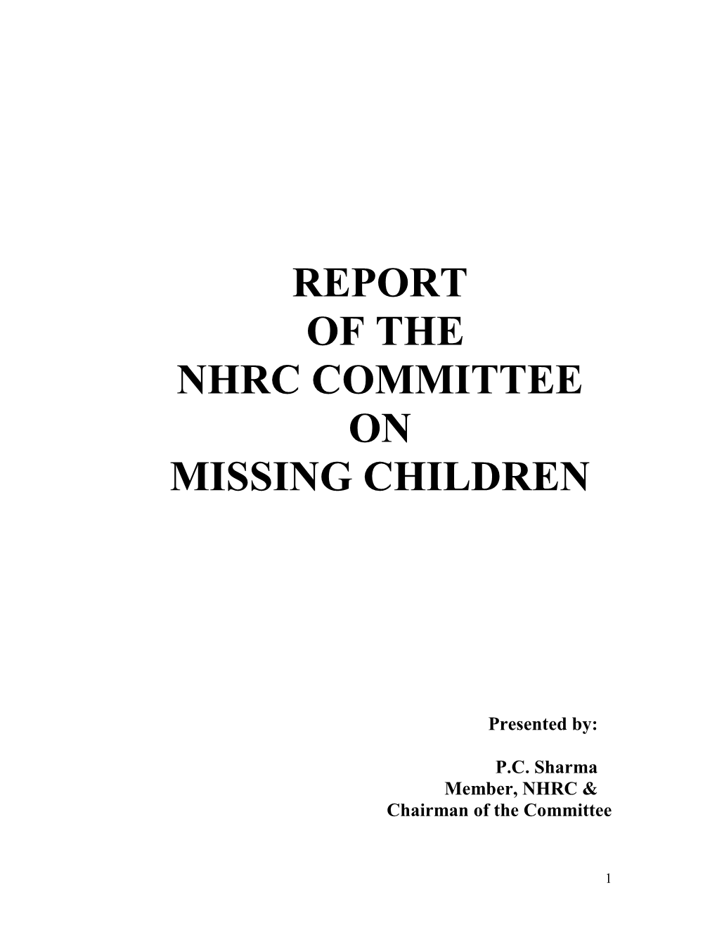 Report of the Nhrc Committee on Missing Children