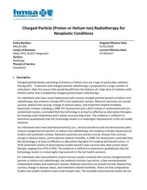 Charged-Particle (Proton Or Helium Ion) Radiotherapy for Neoplastic Conditions