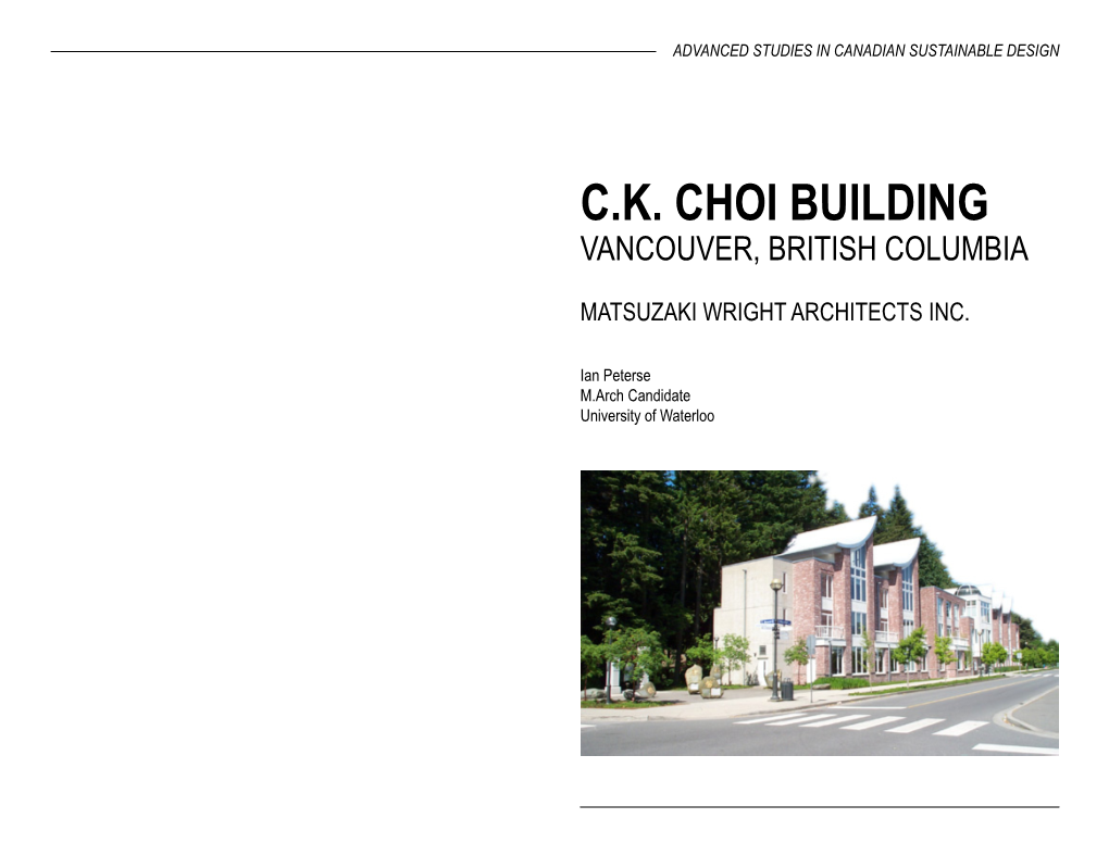 C.K. Choi Building Vancouver, British Columbia