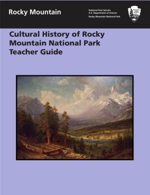 Cultural History of Rocky Mountain National Park Teacher Guide