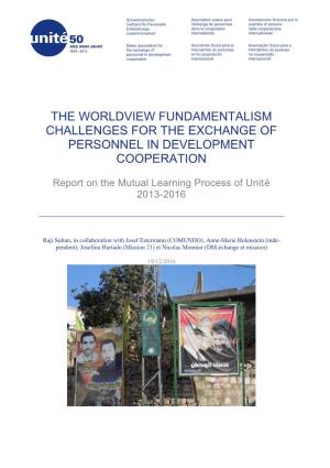 The Worldview Fundamentalism Challenges for the Exchange of Personnel in Development