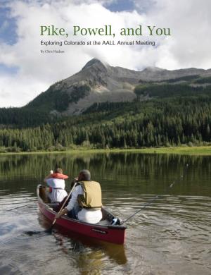 Pike, Powell, and You Exploring Colorado at the AALL Annual Meeting