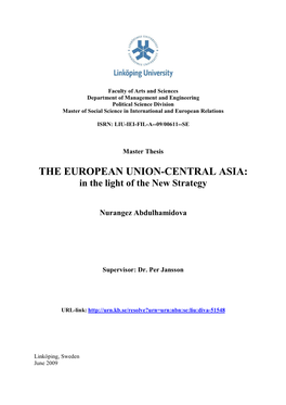 THE EUROPEAN UNION-CENTRAL ASIA: in the Light of the New Strategy