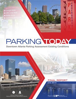 Downtown Atlanta Parking Assessment Existing Conditions