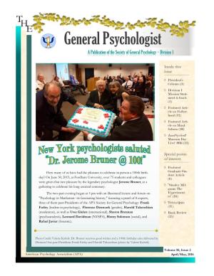 General Psychologist a Publication of the Society of General Psychology ~ Division 1
