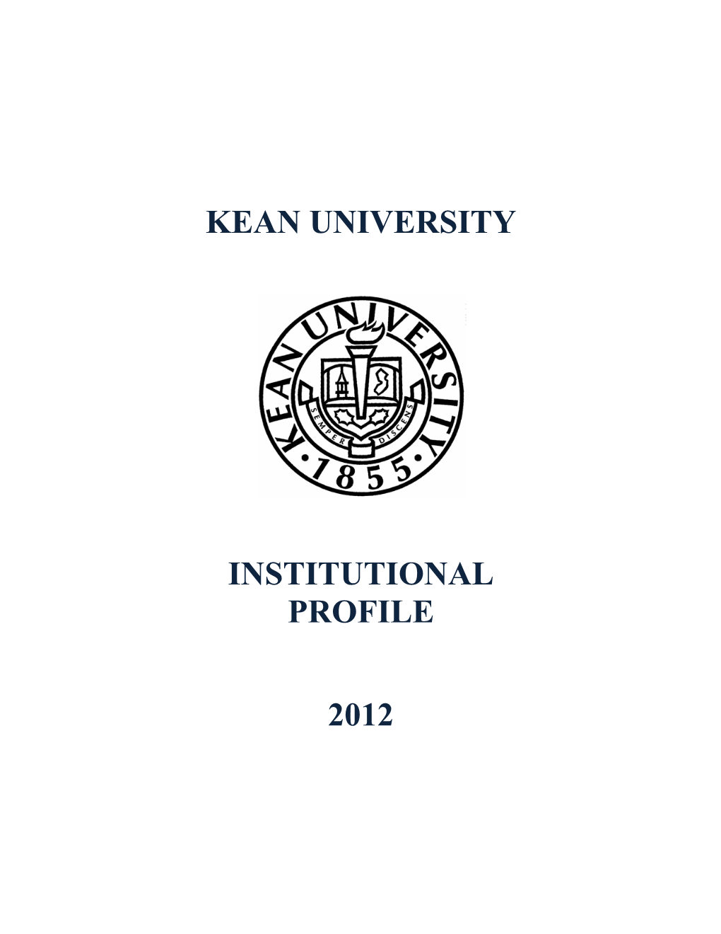 Kean University Institutional Profile 2012