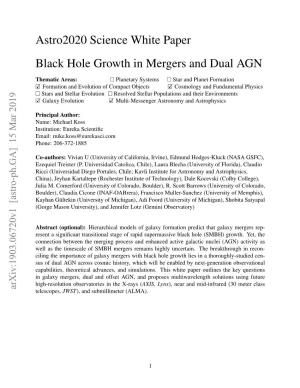 Astro2020 Science White Paper Black Hole Growth in Mergers and Dual AGN