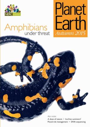 Planet Earth Is NERC’S Quarterly Magazine, Aimed at Anyone for Subscriptions Or Change of Address Please Interested in Environmental Science