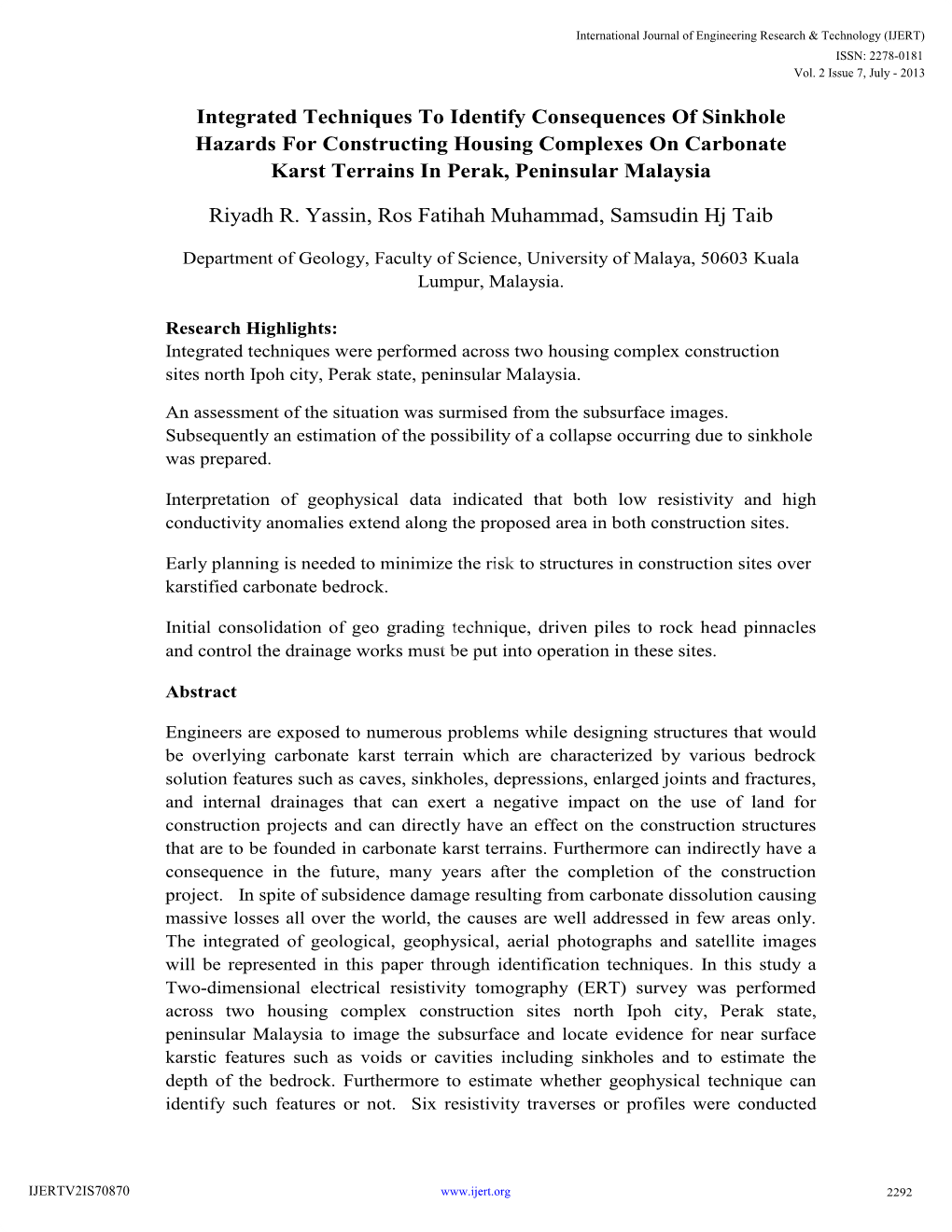 Integrated Techniques to Identify Consequences of Sinkhole Hazards for Constructing Housing Complexes on Carbonate Karst Terrains in Perak, Peninsular Malaysia