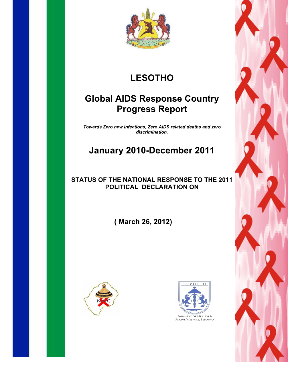 LESOTHO Global AIDS Response Country Progress Report January