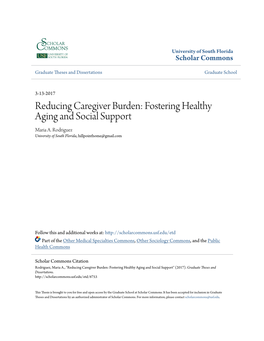 Reducing Caregiver Burden: Fostering Healthy Aging and Social Support Maria A