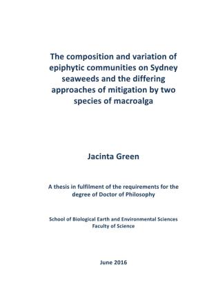 The Composition and Variation of Epiphytic Communities on Sydney Seaweeds and the Differing Approaches of Mitigation by Two Species of Macroalga