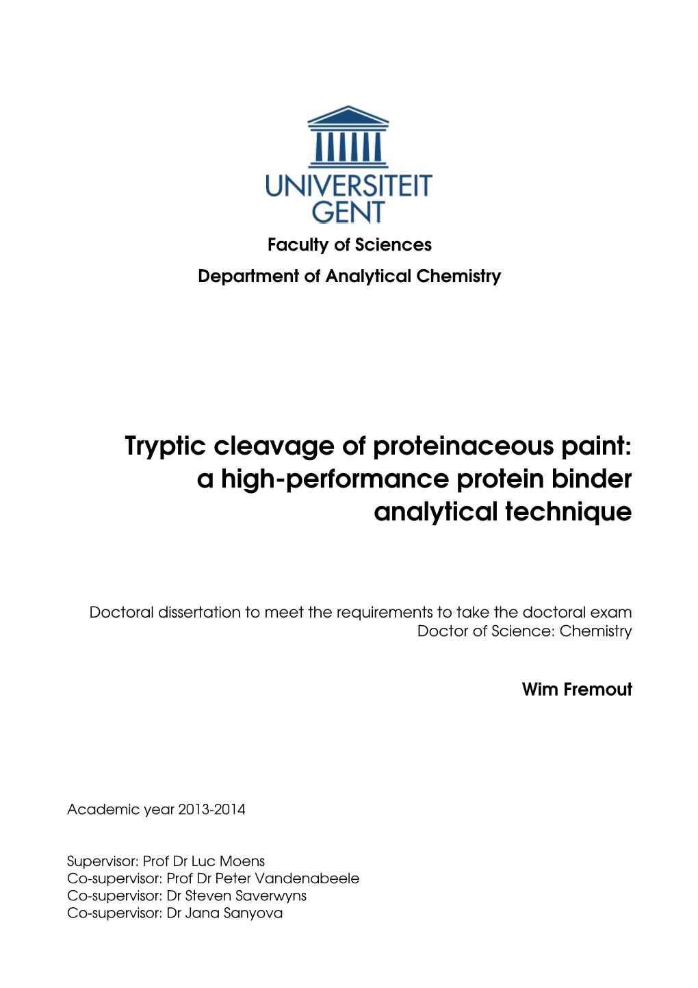 A Highperformance Protein Binder Analytical Technique