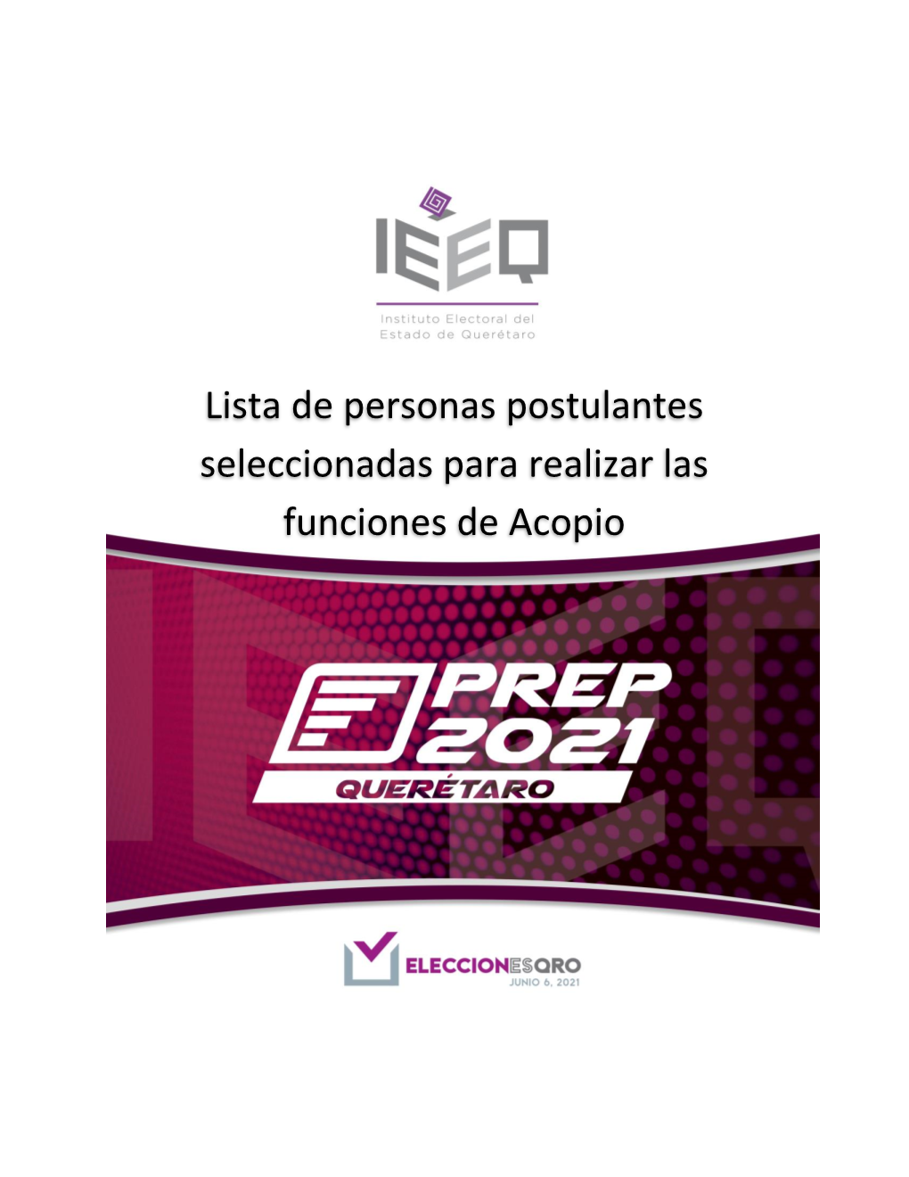 Lista De Postulantes Seleccionados Para Personal De Acopio Del PREP