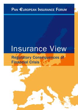 Insurance View – Regulatory Consequences Of