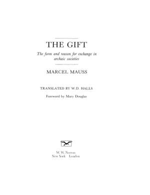 THE GIFT the Form and Reason for Exchange in Archaic Societies