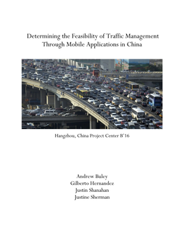 Determining the Feasibility of Traffic Management Through Mobile Applications in China