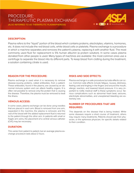 Procedure: Therapeutic Plasma Exchange (Also Referred to As Therapeutic Plasmapheresis)