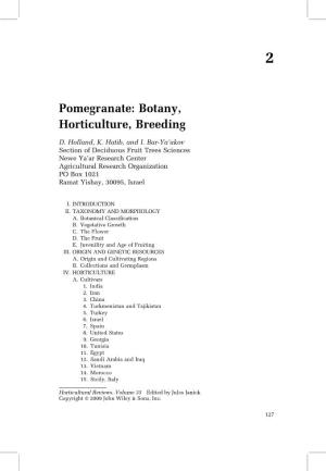 Pomegranate: Botany, Horticulture, Breeding