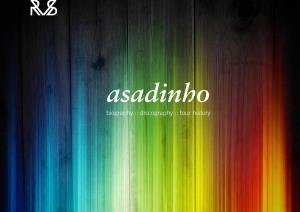 Biography :: Discography :: Tour History Asadinho