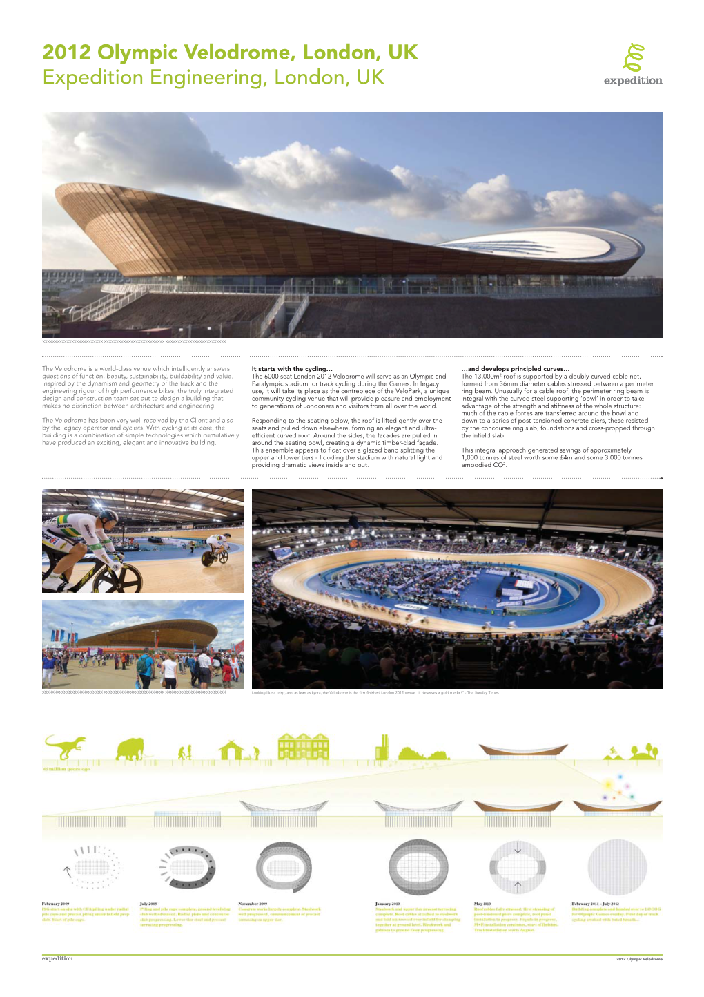 2012 Olympic Velodrome, London, UK Expedition Engineering, London, UK