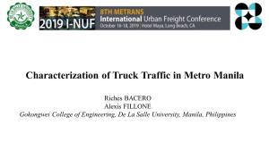 Characterization of Truck Traffic in Metro Manila