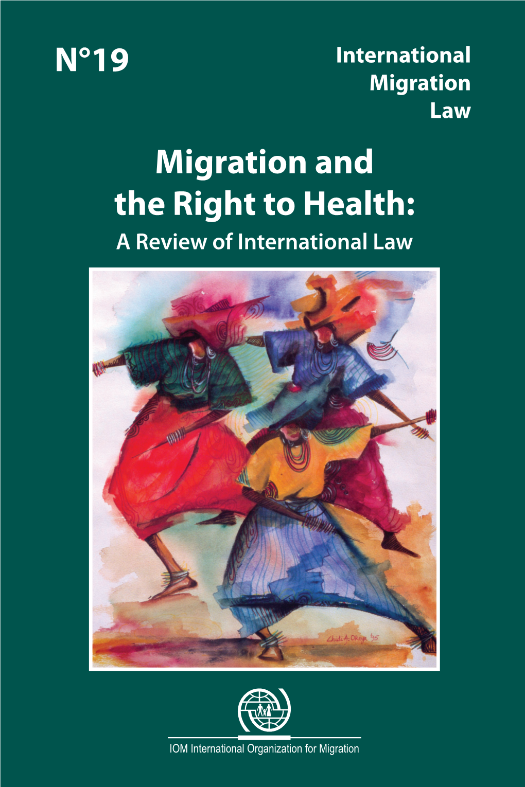 N°19 Migration and the Right to Health