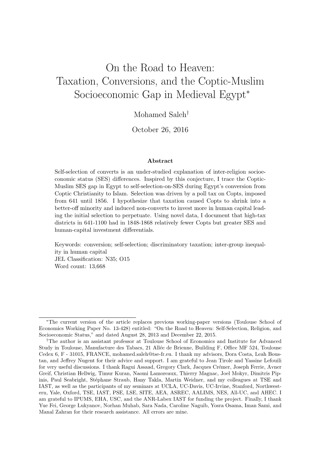 On the Road to Heaven: Taxation, Conversions, and the Coptic-Muslim Socioeconomic Gap in Medieval Egypt∗