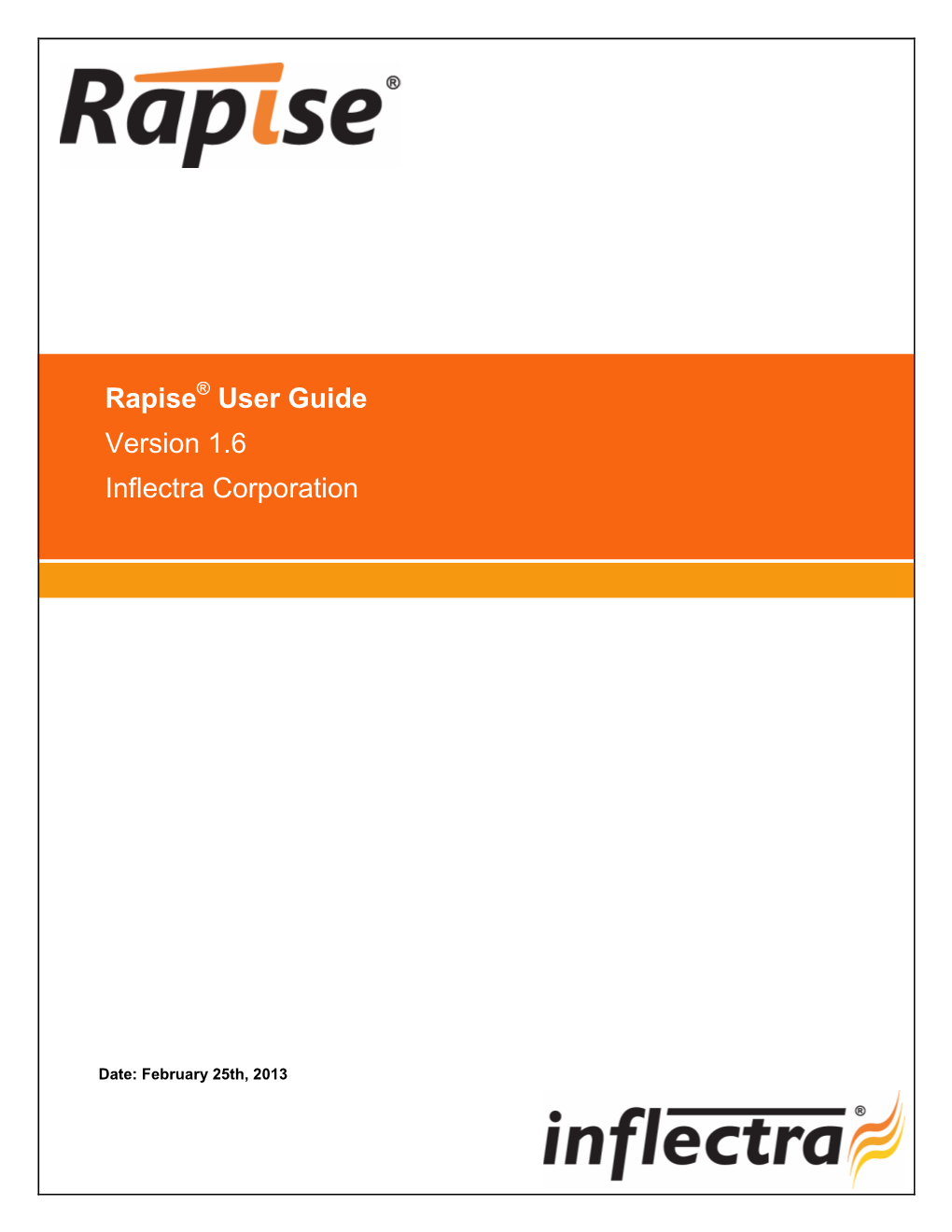 Rapise® User Guide Version 1.6 Inflectra Corporation