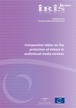 Comparative Tables on the Protection of Minors in Audiovisual Media Services