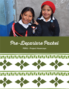 Pre-Departure Packet PERU - Project Huancayo OVERVIEW