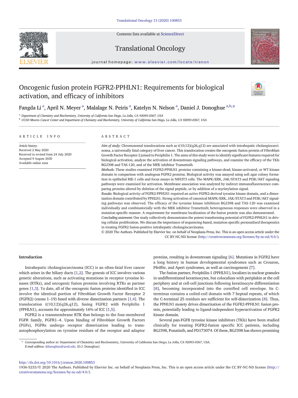 Oncogenic Fusion Protein FGFR2-PPHLN1: Requirements for Biological Activation, and Efﬁcacy of Inhibitors ⁎ Fangda Li A, April N