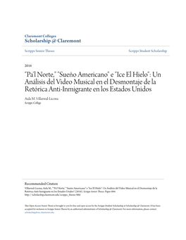 "Pa'l Norte," "Sueño Americano" E "Ice El Hielo": Un Análisis Del Video Musical En El Desmontaje De La Retórica Anti-Inmigrante En Los Estados Unidos Aida M